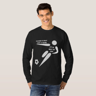 T-shirt Le football n'est pas seulement un jeu, c'est un m