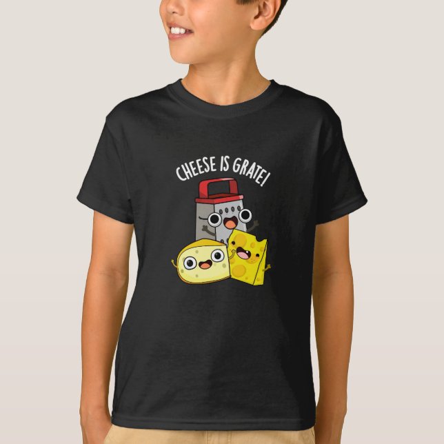 T-shirt Le fromage est Grate Funky Food Pun Dark BG (Devant)