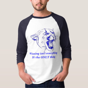 T-shirt Le gain n'est pas tout. C'est la SEULE chose