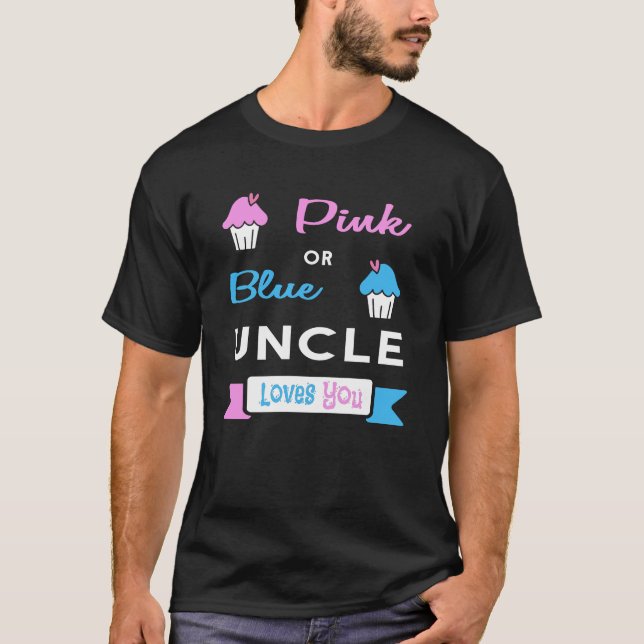 T-shirt Le genre indiquent oncle rose ou bleu Loves You (Devant)