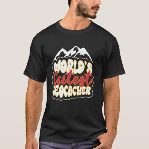 T-shirt Le géocacheur le plus mignon du monde - Géocaching