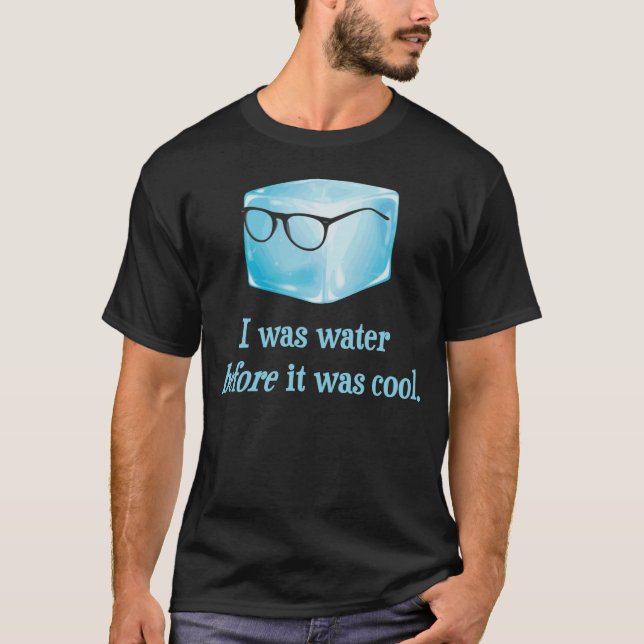 T-shirt Le glaçon de hippie était l'eau avant qu'il ait (Devant)