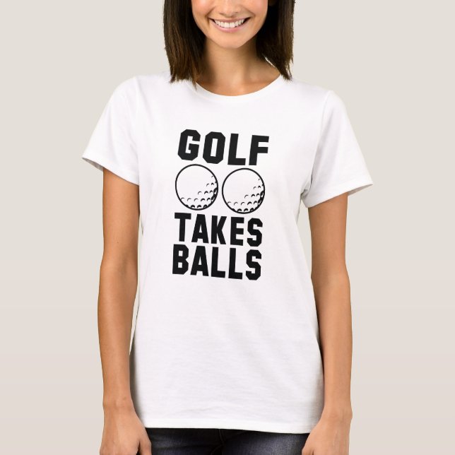 T-shirt Le golf prend des balles (Devant)