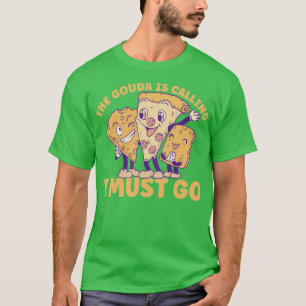 T-shirt Le Gouda Appelle
