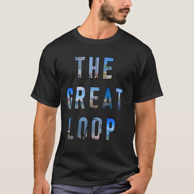 T-shirt Le Grand Loop Looper navigation Voyage Lifestyle (Devant)