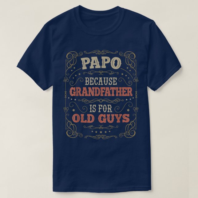 T-shirt Le grand-père de Mens Papo est pour les vieux homm (Design devant)