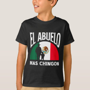 T-shirt Le Grand-Père Mexicain Drôle El Abuelo Mas Chingon