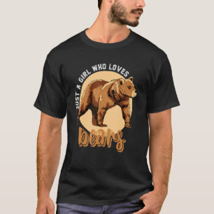 T-shirt Le Grizzli Animal Porte Des Femmes Juste Une Fille