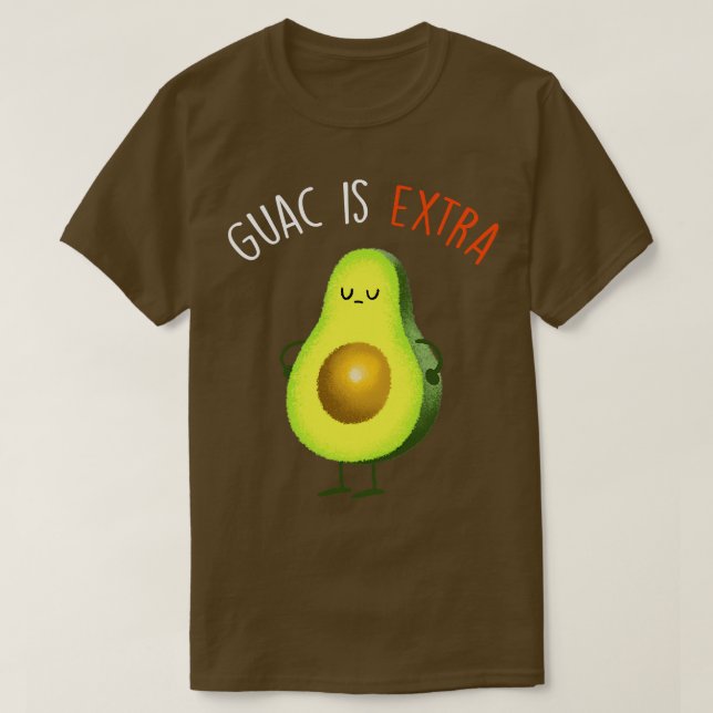 T-shirt Le Guac Est Extra (Design devant)