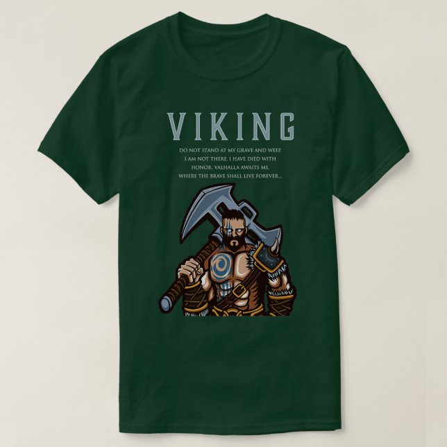 T-shirt Le guerrier viking Valhalla m'attend là où le cour (Design devant)