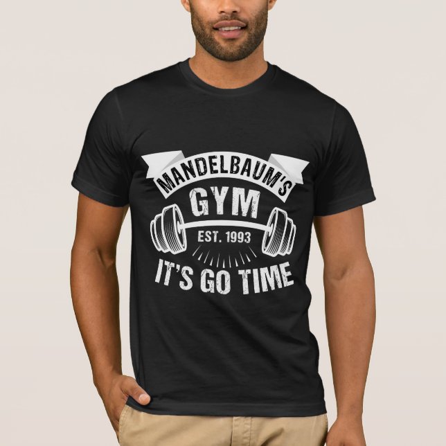 T-shirt Le Gym de Mandelbaum : C'est parti (Devant)