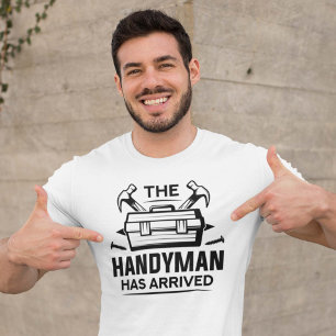 T-shirt Le Handyman Est Arrivé