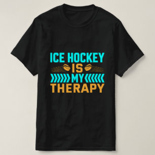T-shirt Le hockey sur glace est ma thérapie