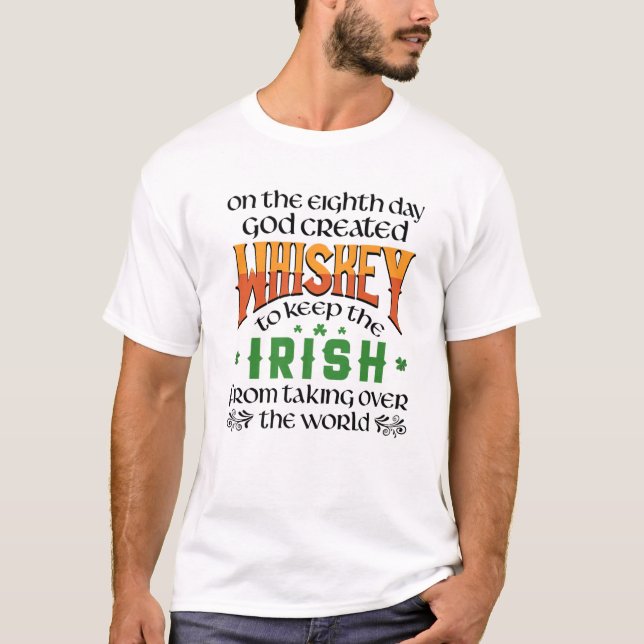 T-shirt Le Huitième Jour Dieu a créé Whiskey St. Patrick' (Devant)