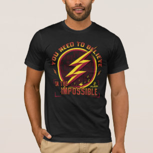 T-shirt Le   instantané que vous devez croire en Imposible