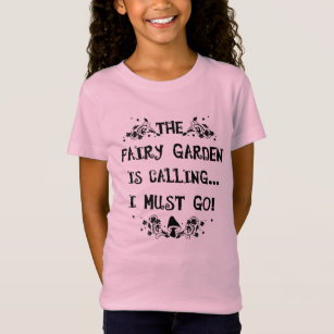 T-Shirt Le jardin féerique appelle ! Chemise de fée de