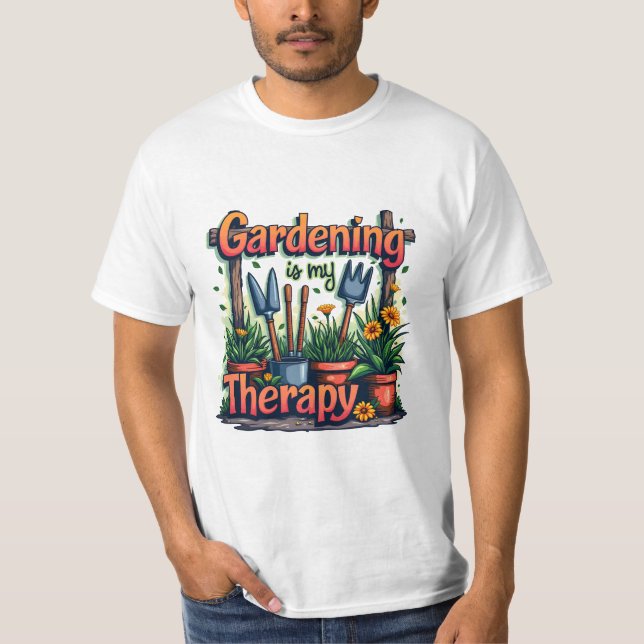 T-shirt Le jardinage est ma thérapie (Devant)