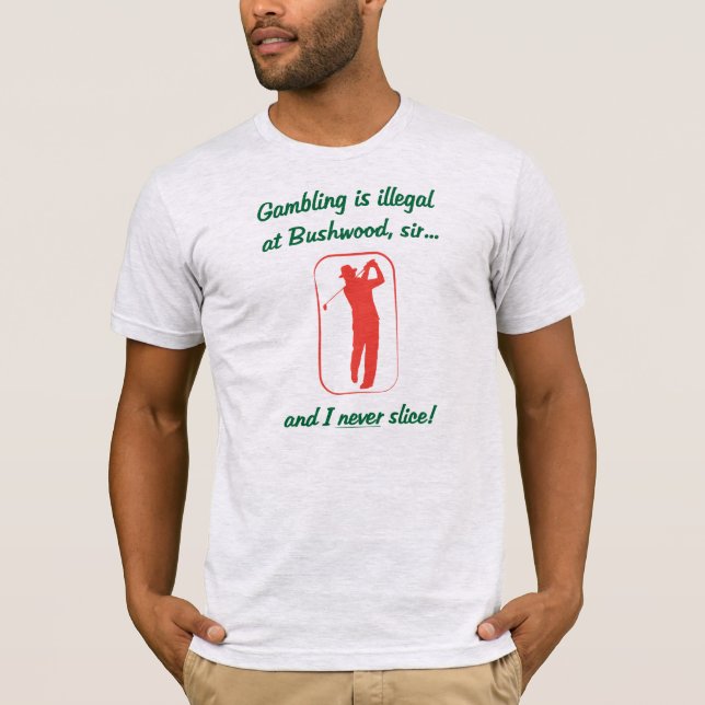 T-shirt Le jeu est illégal… (#1) (Devant)