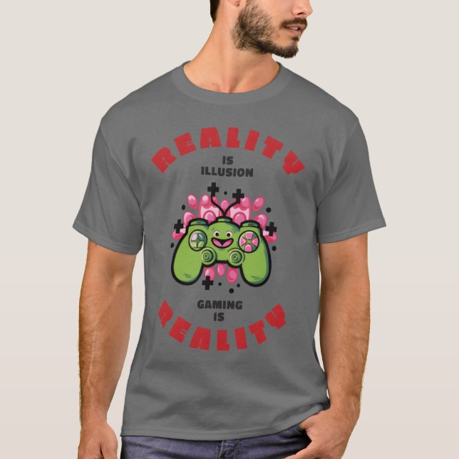 T-shirt le jeu est la réalité petit ami (Devant)