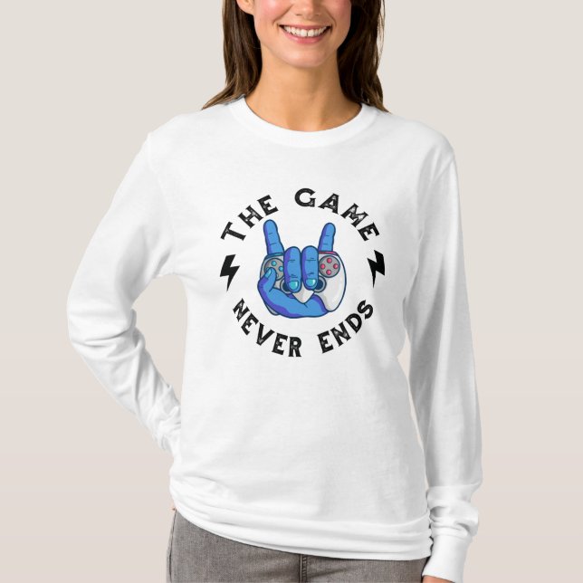 T-shirt Le jeu ne se termine jamais (Devant)