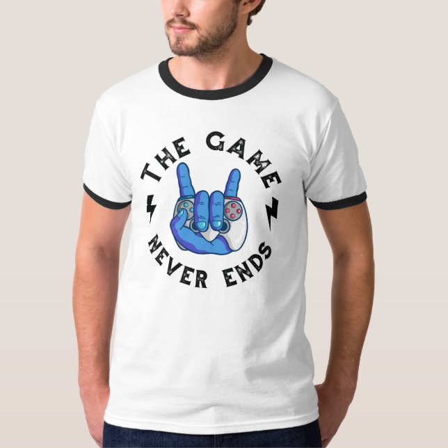 T-shirt Le jeu ne se termine jamais (Devant)