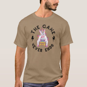 T-shirt Le jeu ne se termine jamais