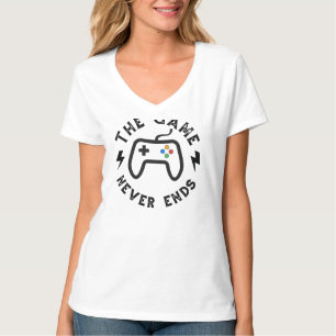 T-shirt Le jeu ne se termine jamais