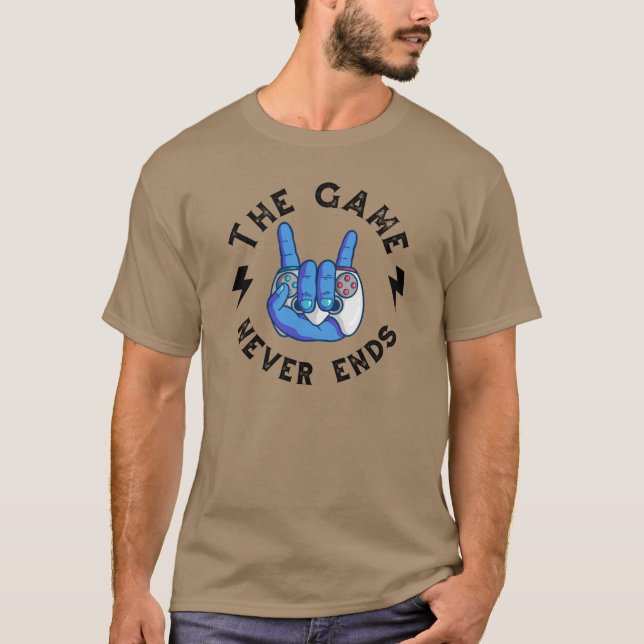 T-shirt Le jeu ne se termine jamais (Devant)