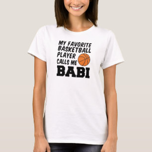 T-shirt Le Joueur de basket favori m'appelle Babi