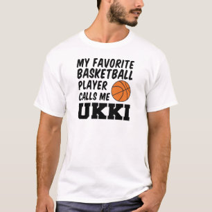 T-shirt Le Joueur De Basket Favori M'Appelle Ukki