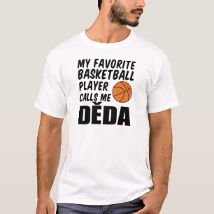 T-shirt Le Joueur De Basketball Favori M'Appelle Deda
