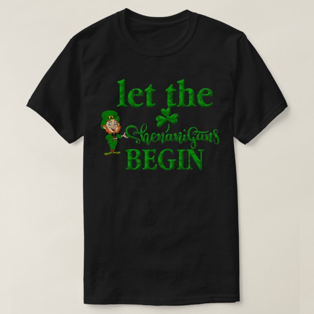 T-shirt Le Jour de la Saint Patrick Laisser Les Shenanigan (Design devant)