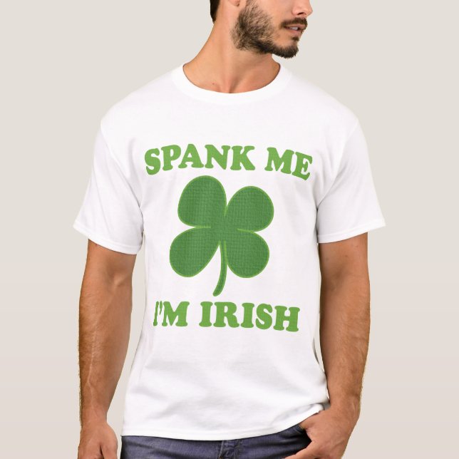 T-shirt Le Jour de la Saint Patrick me donnent une fessée (Devant)