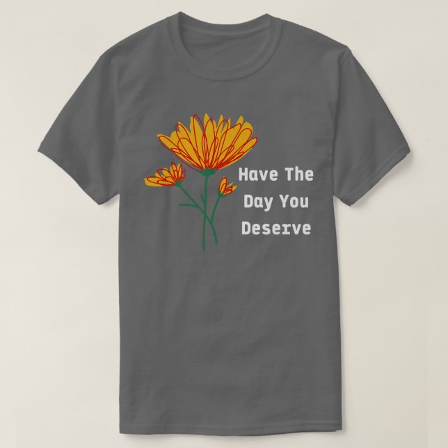 T-shirt Le Jour Mérite Motivation Nice Vibes 62 (Design devant)