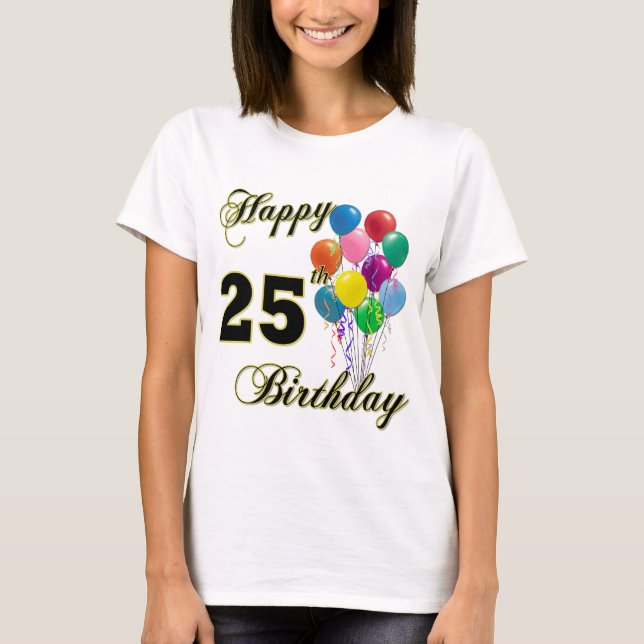 T-shirt Le joyeux 25ème anniversaire monte en ballon le (Devant)