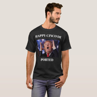 T-shirt Le joyeux Cinco De Portage De Trump