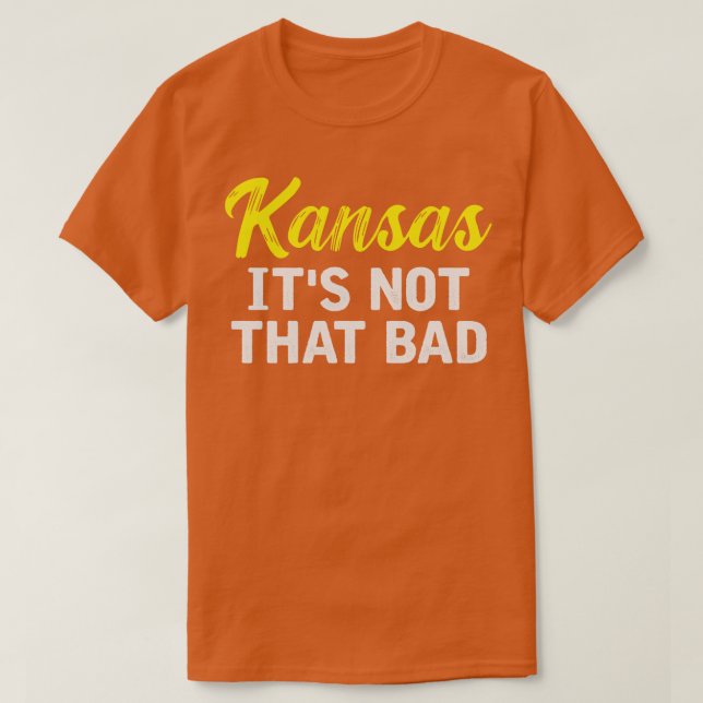 T-shirt Le Kansas N'Est Pas Si Mal (Design devant)