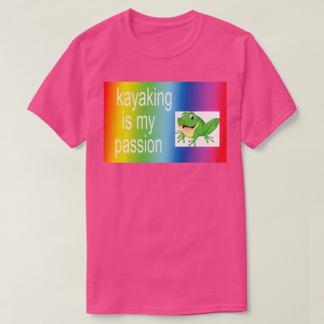T-shirt le kayak est ma passion (Design devant)