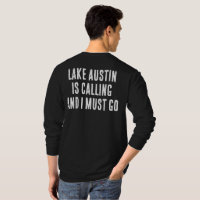 Le Lac Austin Appelle Et Je Dois Aller À La Pêche