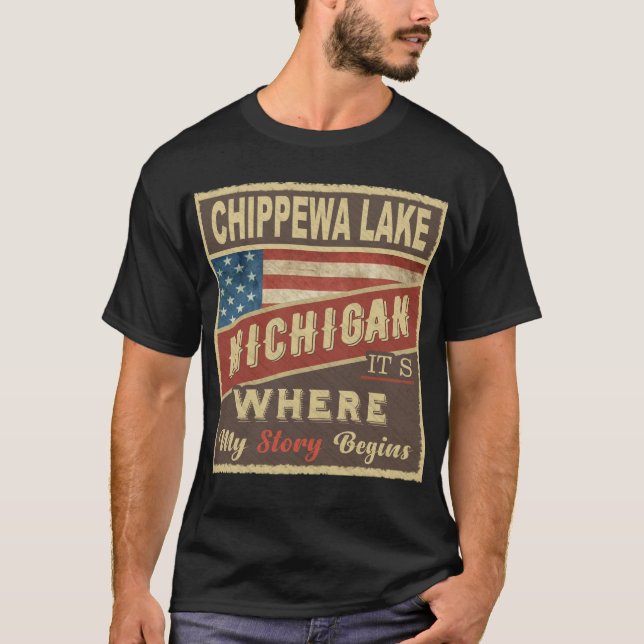 T-shirt LE LAC CHIPPEWA, MI C'est là que commence mon hist (Devant)