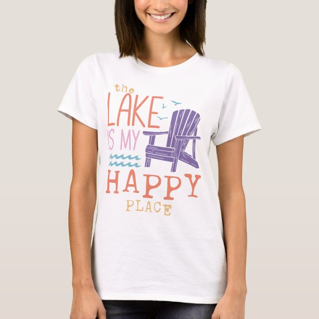 T-shirt Le Lac Est Mon Endroit Heureux (Devant)