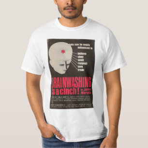 T-shirt Le lavage de cerveau est une sangle !