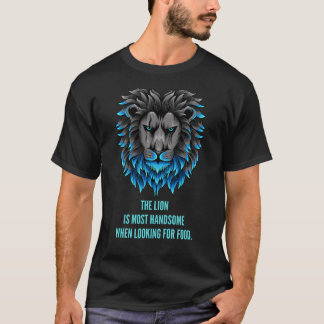 T-shirt Le lion est plus beau à la recherche de nourriture