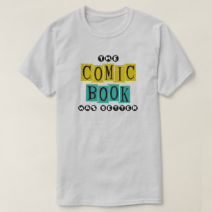 T-shirt "Le Livre De Bande Dessinée Était Meilleur" Chemis