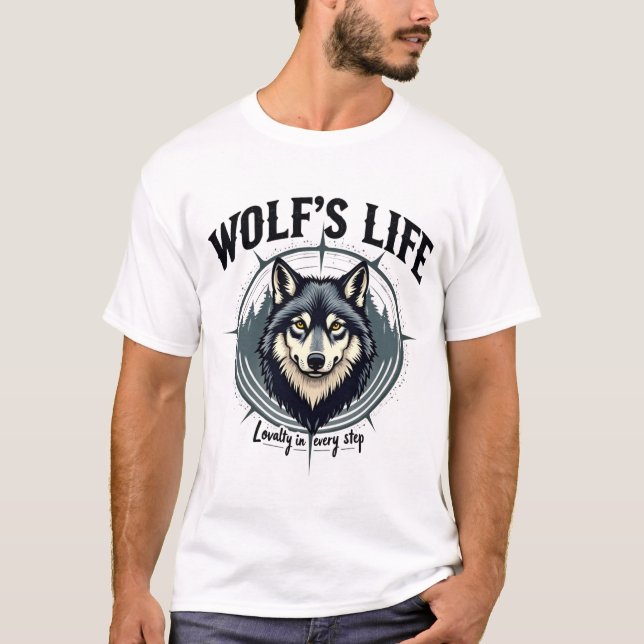 T-shirt le loup est la stéplovalence de la vie dans chaque (Devant)
