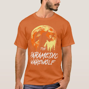 T-shirt Le loup-garou ambulancier Halloween EMT Trick or T