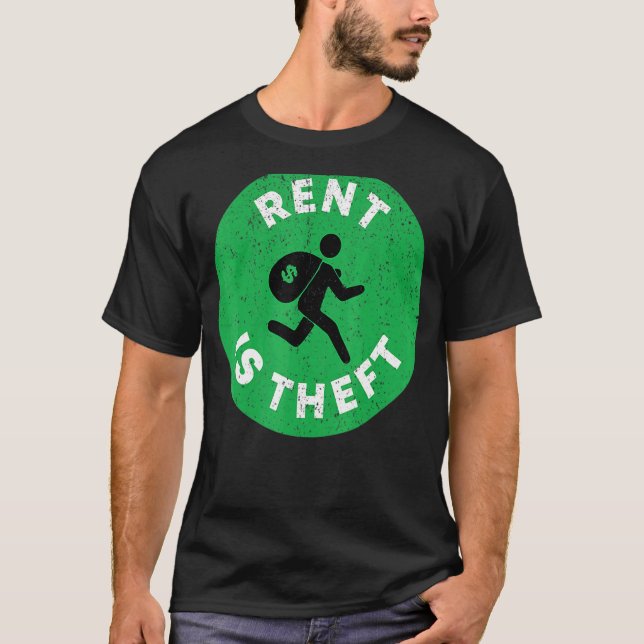 T-shirt Le loyer vintage est le vol (Devant)