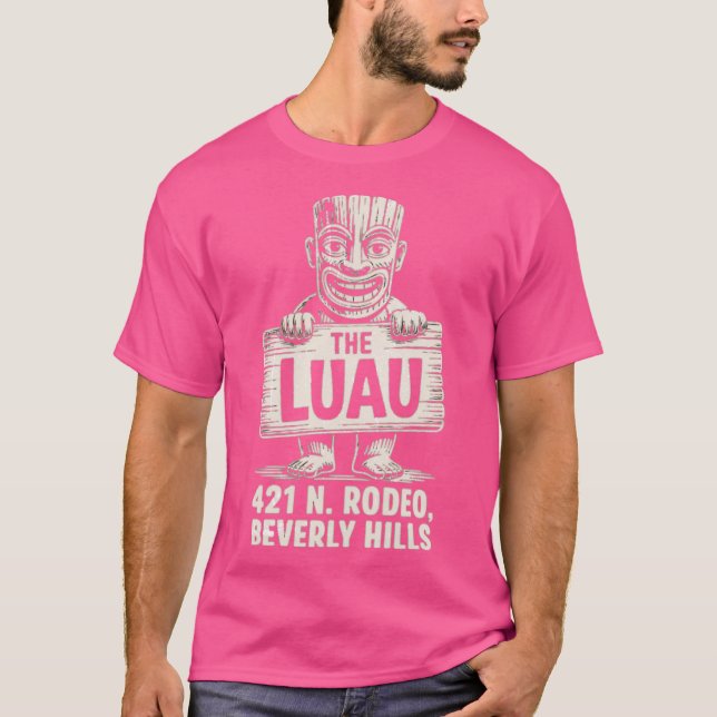 T-shirt Le Luau - Beverly Hills (Devant)