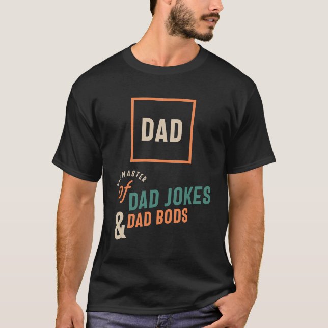 T-shirt Le Maître des blagues papa et des bods papa - Papa (Devant)
