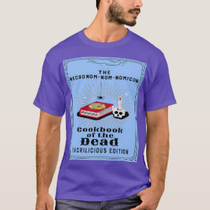 T-shirt Le manuel Necronomnomnomicon des morts